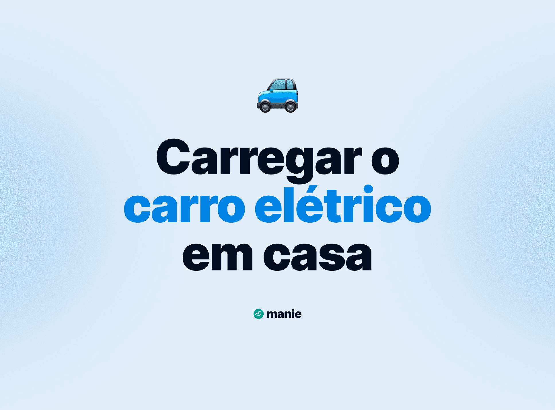 Carregar o Carro Elétrico em Casa: Qual a Melhor Tarifa em 2026?