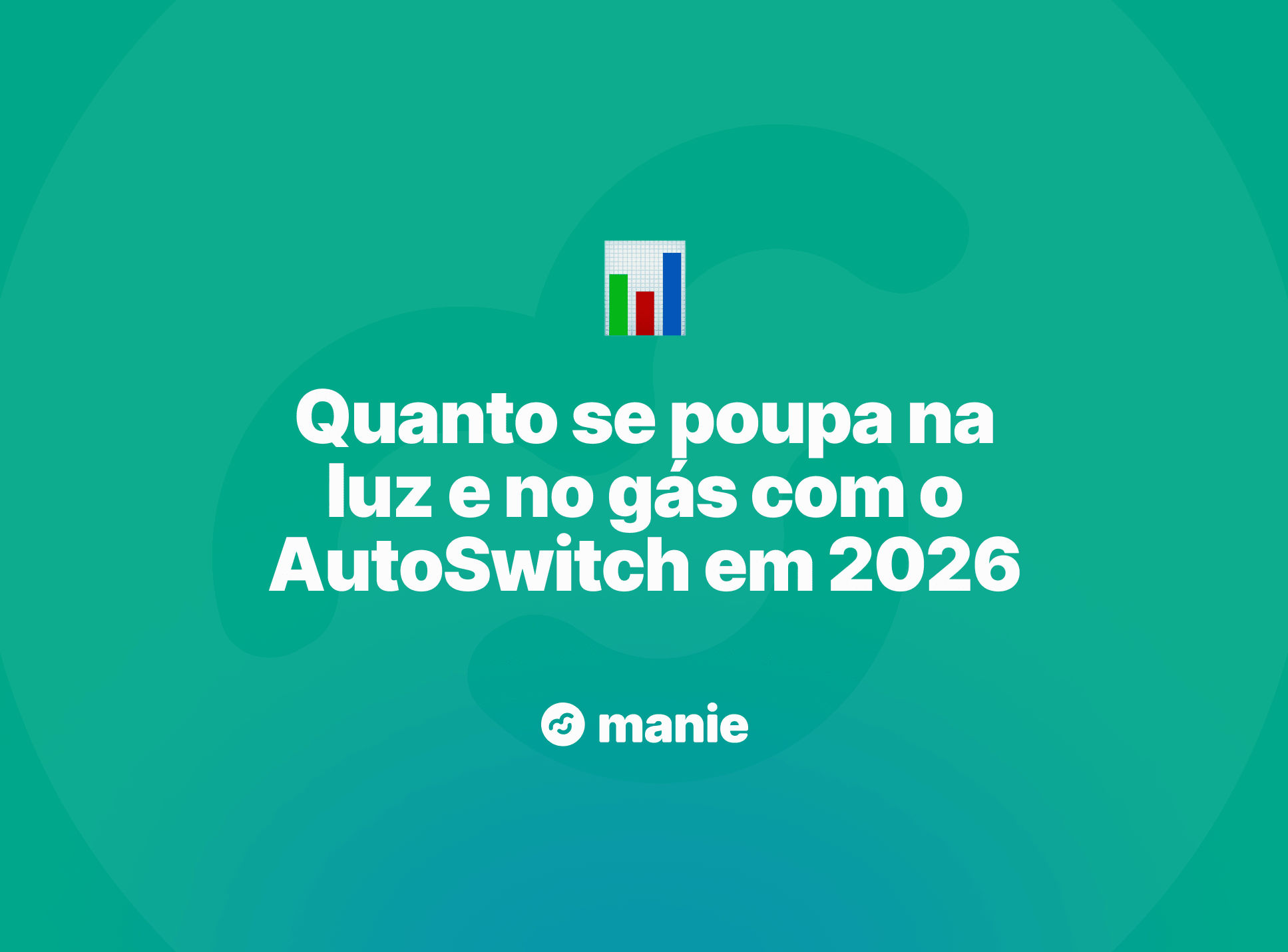 Quanto se poupa com o AutoSwitch em 2026: dados reais